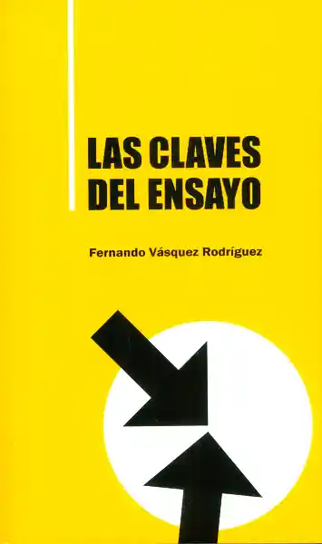Las Claves Del Ensayo