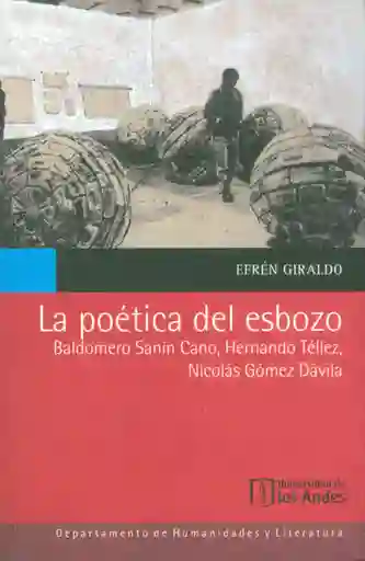 La Poética Del Esbozo - Efrén Giraldo