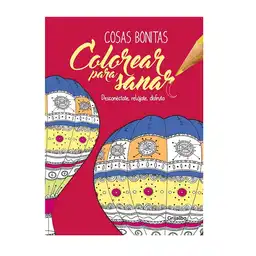 Grijalbo Colorear Para Sanar Cosas Bonitas -