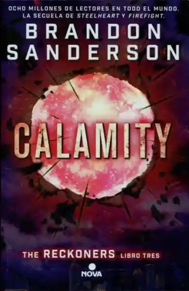 Reckoners 3 Calamity - Brandon Sanderson