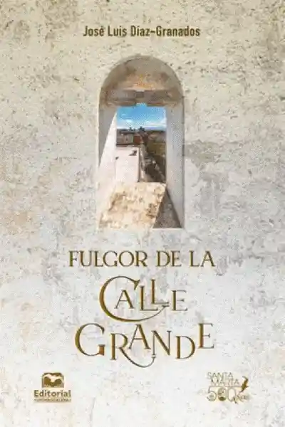 Fulgor de La Calle Grande