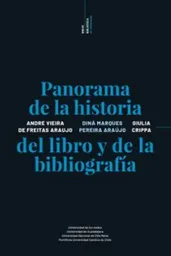 Panorama de la Historia Del Libro y de la Bibliografía