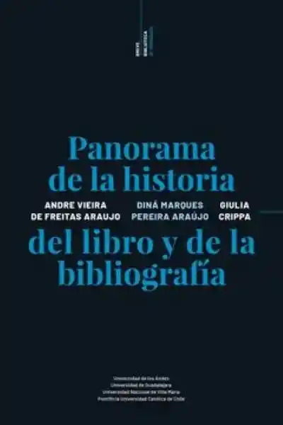Panorama de la Historia Del Libro y de la Bibliografía