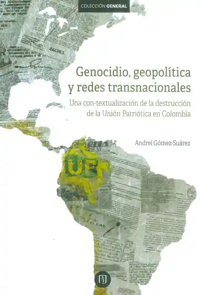 Genocidio Geopolítica y Redes Transnacionales Una Con