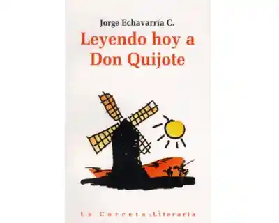 Leyendo Hoy a Don Quijote