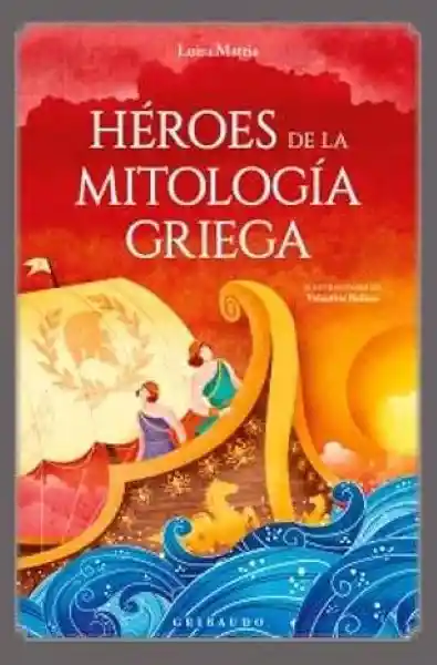 Heroes de la Mitología Griega - Mattia Luisa