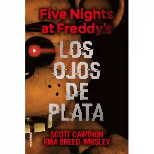 Lo Five Nights at Freddy's Ojos de Plata