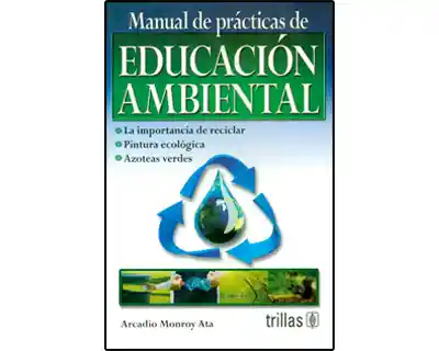 Manual de prácticas de educación ambiental