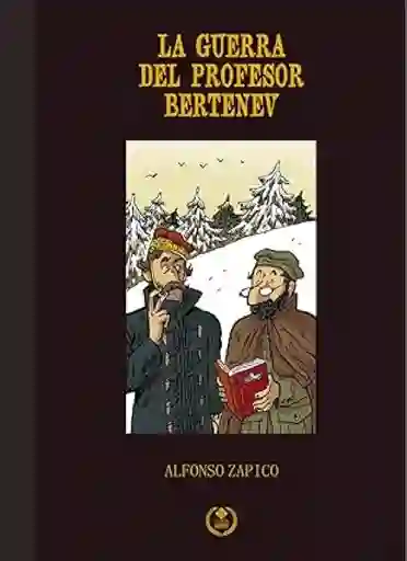 La Guerra Del Profesor Bertenev