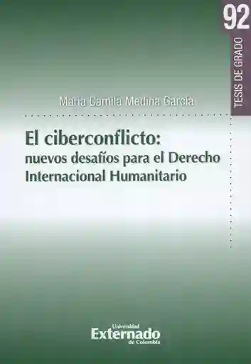 El Ciberconflicto - María Camila Medina García