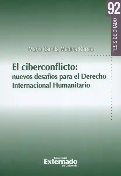 El Ciberconflicto - María Camila Medina García