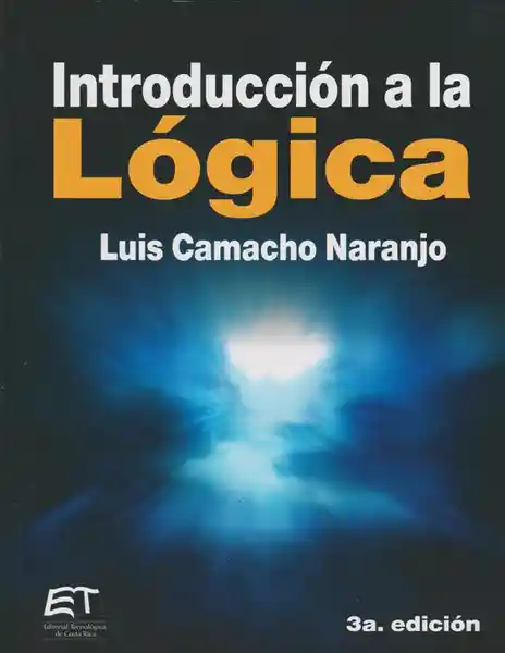 Introducción a la Lógica - Luis Camacho Naranjo