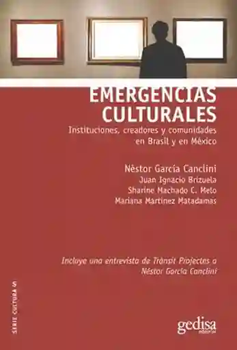 Emergencias Culturales - Garcia Canclini Nestor