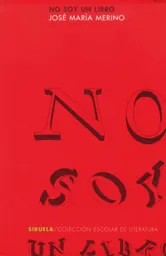 No Soy un Libro - José María Merino