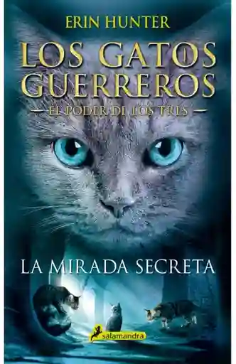 Los Gatos Guerreros - Poder de Los Tres - Salamandra