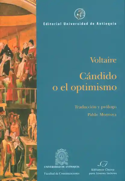 Cándido o el Optimismo - Voltaire