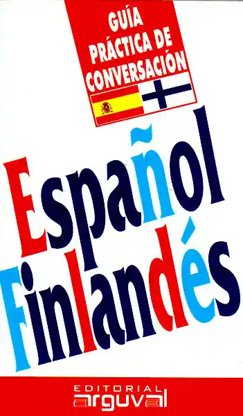 Guía práctica de conversación español- finlandés