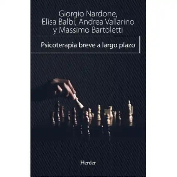 Psicoterapia Breve a Largo Plazo - Giorgio Nardone