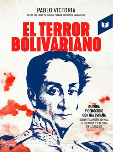 El Terror Bolivariano - Victoria Pablo