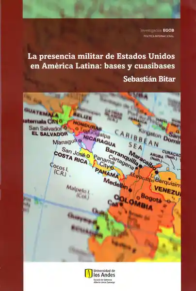 La Presencia Militar de Estados Unidos en América Latina