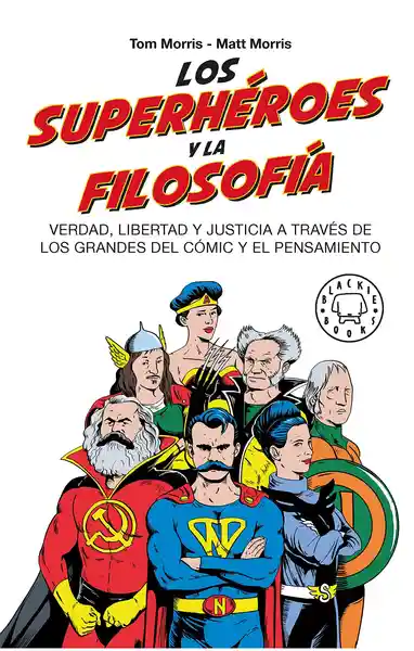 Los superhéroes y la filosofía