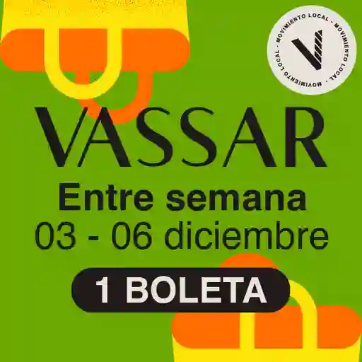 Vassar Boleta Feria Martes a Viernes