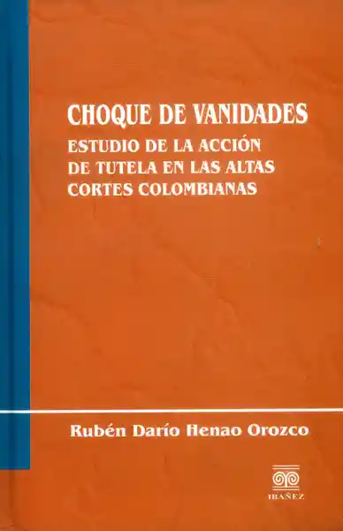 AdeS Choque De Vanid Estudio De La Accion De Tutela