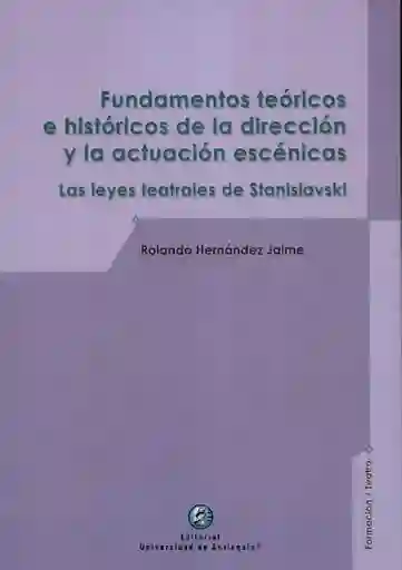 Fundamentos Teóricos e Históricos de la Dirección y la Actuación