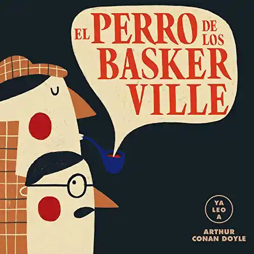 El Perro de Los Baskerville (Ya Leo A) - Alma