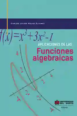 Aplicaciones de las funciones algebraicas