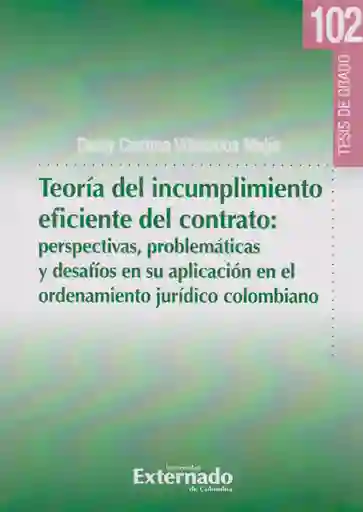 Teoría Del Incumplimiento Eficiente Del Contrato