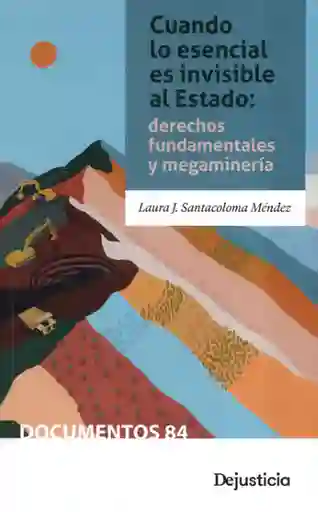 Cuando lo Esencial es Invisible al Estado