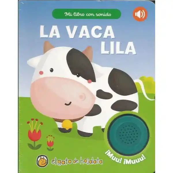 La Vaca Lila. Mi Libro Con Sonido