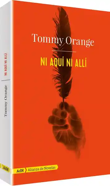 Ni Aquí ni Allí - Tommy Orange