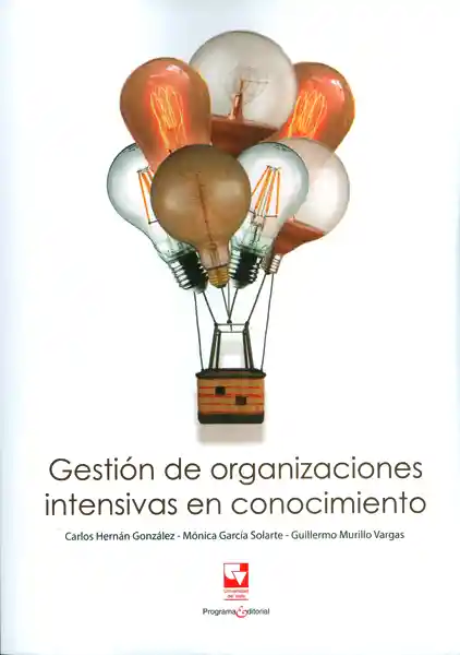 Gestión de Organizaciones Intensivas en Conocimiento