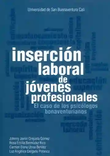Insercion Laboral de Jovenes Profesionales - VV.AA