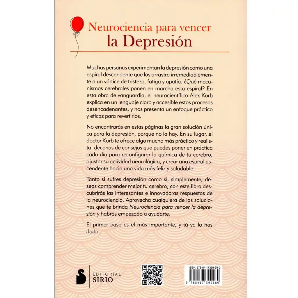 Neurociencia Para Vencer la Depresión - Dr. Alex Korb