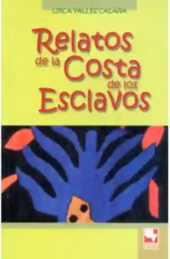 Relatos de la Costa de Los Esclavos