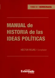 Manual de Historia de Las Ideas Políticas Tomo Iv. Democracia