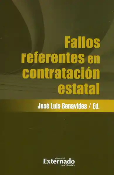 Fallos Referentes en Contratación Estatal - José Luis Benavides