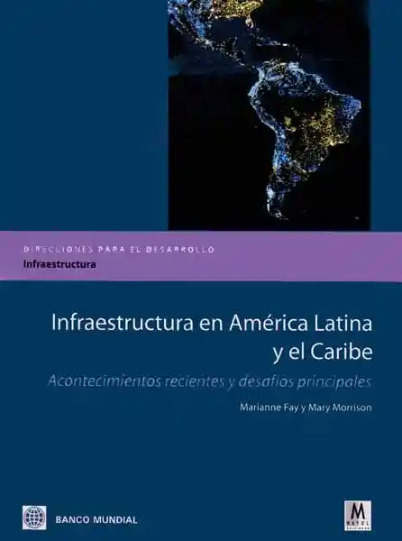 Infraestructura en América Latina y el Caribe