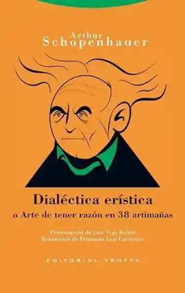 Dialectica Eristica - Schopenhauer Arthur