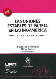 Las Uniones Estables de Pareja en Latinoamérica