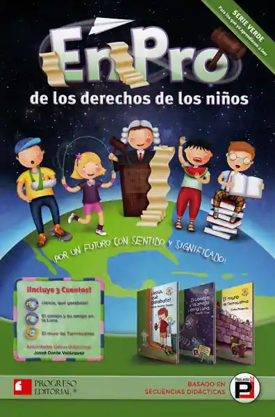 En pro de los derechos de los niños. Compendio III