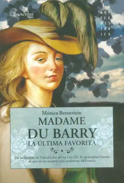 Madame  Du Barry. La última favorita