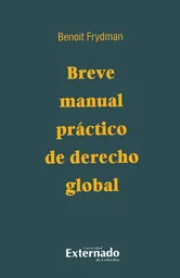 Breve manual práctico de derecho global