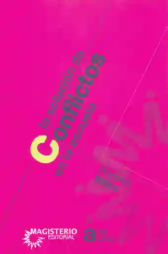 La solución de conflictos en la escuela