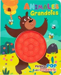 Animales Grandotes. Push & Pop - Sin Fronteras