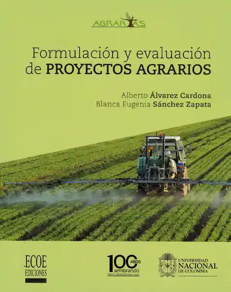 Formulación y Evaluación de Proyectos Agrarios - VV.AA