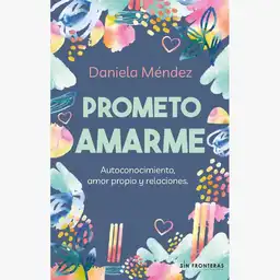 Prometo Amarte - Daniela Méndez